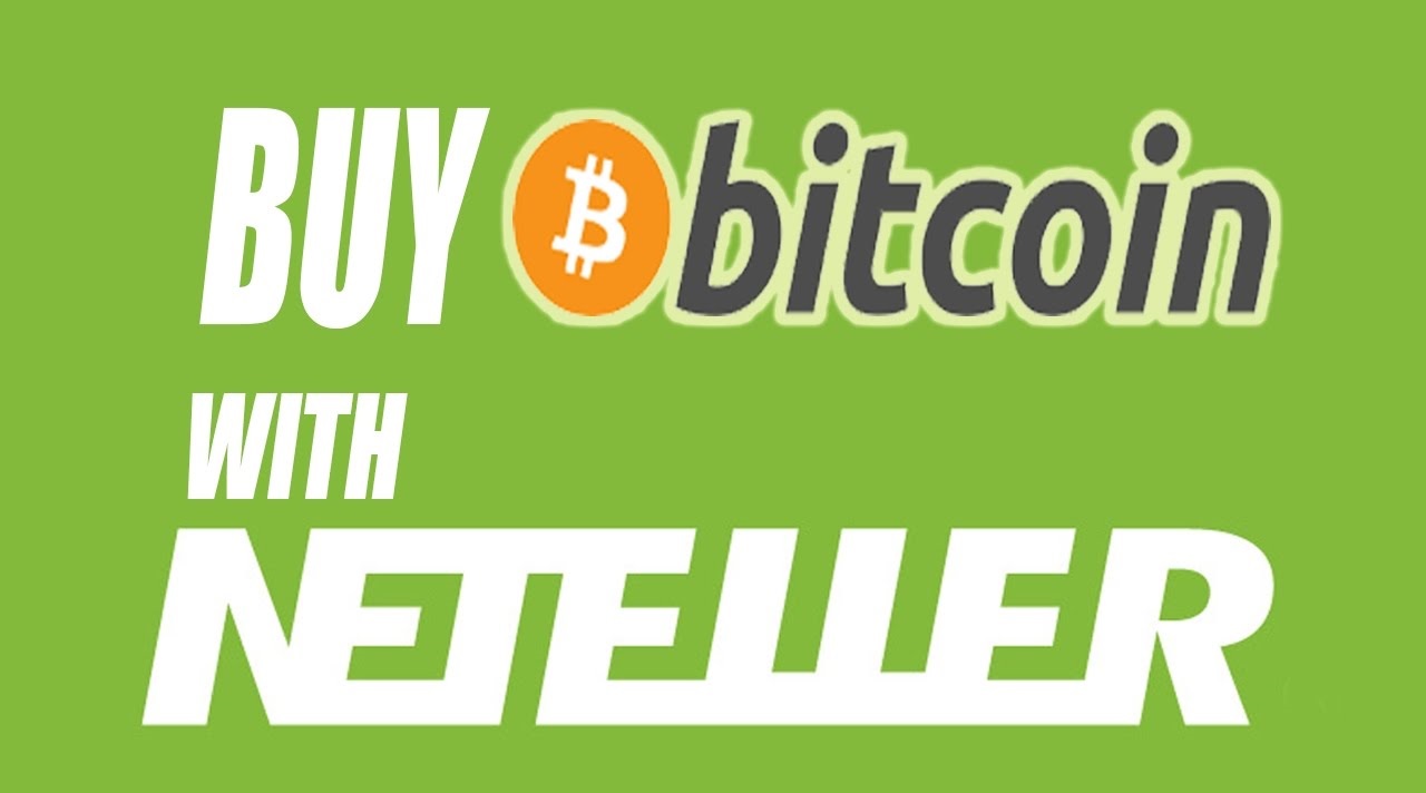 Buy Bitcoin With Neteller